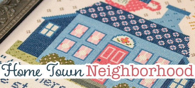 Home Town Neighborhood Stitch Along