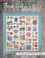 Farm Girl Vintage 2 by Lori Holt - Fabric Requirements for Farm Girl Vintage 2 Sampler Quilt