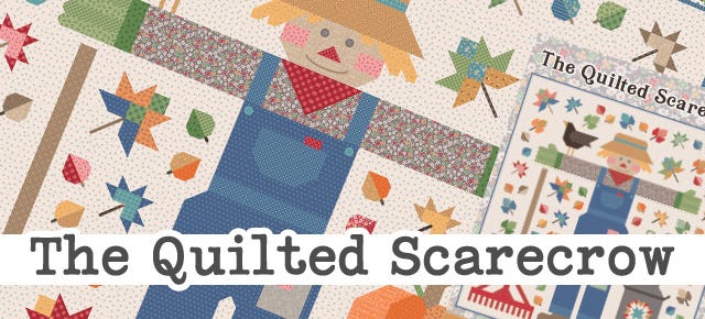 The Quilted Scarecrow Sew Along